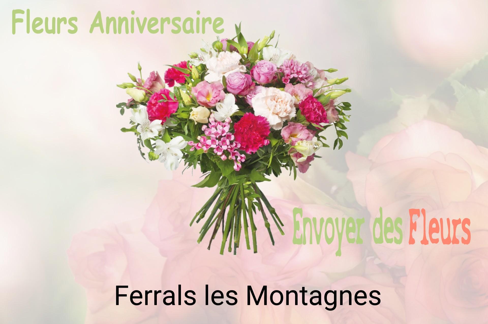 Bouquet de fleurs d’anniversaire livré à Ferrals-les-Montagnes